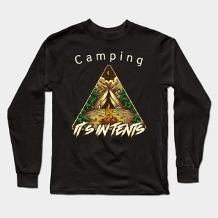 Camping It's In Tents Long Sleeve T-Shirt